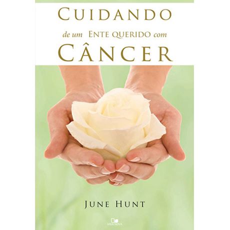 Livro Cuidando de um Ente Querido com Câncer
