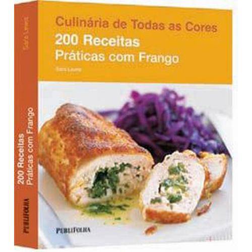 Livro - Culinária de Todas as Cores 200 Receitas Práticas com Frango