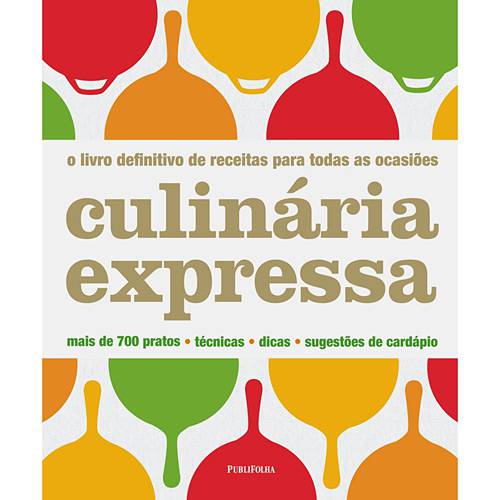 Livro - Culinária Expressa - o Livro Definitivo de Receitas para Todas as Ocasiões