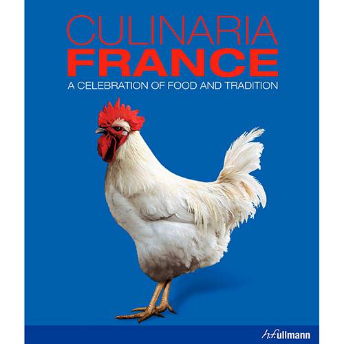 Livro - Culinaria France: a Celebration Of Food And Tradition