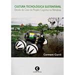 Livro - Cultura Tecnológica Sustentável - Estudo de Caso do Projeto Cognitus na Petrobras