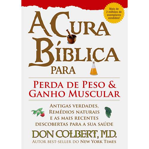 Livro - Cura Bíblica para Perda de Peso e Ganho Muscular, a