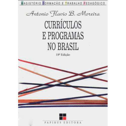 Livro - Currículos e Programas no Brasil