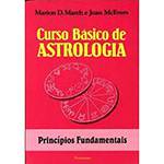 Livro - Curso Básico de Astrologia, V.1: Princípios Fundamentais