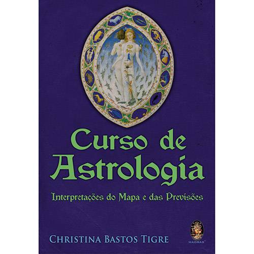 Livro - Curso de Astrologia: Interpretações do Mapa e das Previsões