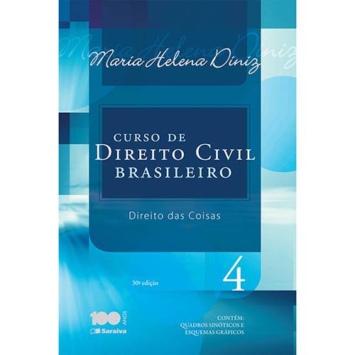 Livro - Curso de Direito Civil Brasileiro: Direito das Coisas - Vol. 4
