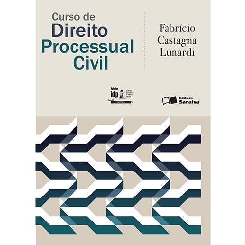 Livro - Curso de Direito Processual Civil (Série Idp)