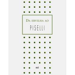 Livro - da Ervilha ao Piselli