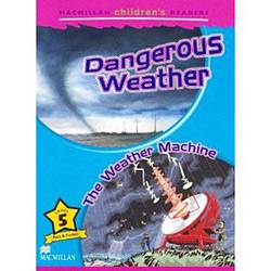 Livro - Dangerous Weather & The Weather Machine - Level 5