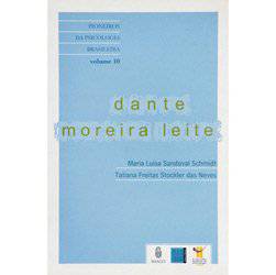 Livro - Dante Moreira Leite - Pioneiros da Psicologia Brasileira - Volume 10