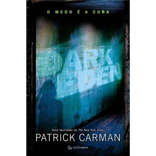 Livro - Dark Eden: o Medo é a Cura