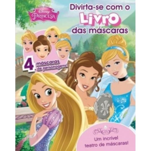 Livro das Mascaras - Princesas - Dcl