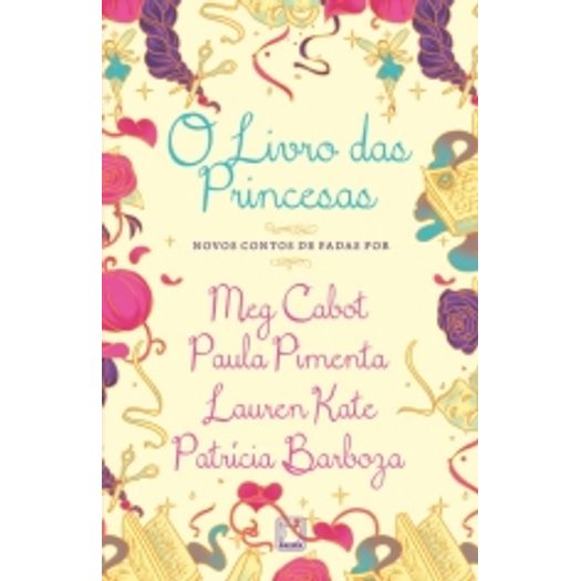 Livro das Princesas, o - Galera
