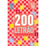 Livro - + de 200 Letrão e Muitos Outros Jogos - Nivel Médio - Vol. 10
