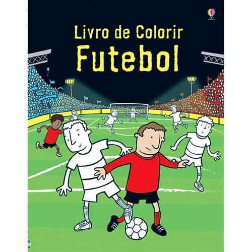 Livro de Colorir Infantil - Futebol - 1ª Edição