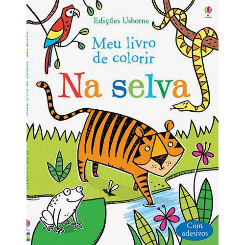 Livro de Colorir Infantil - na Selva Meu Livro de Colorir - 1ª Edição