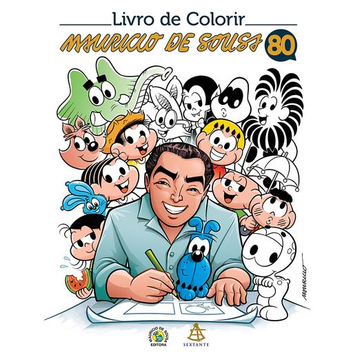 Livro de Colorir Mauricio de Sousa 80 Anos - Sextante