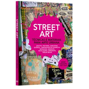Livro de Desenho - Street Art - Técnicas e Materiais para Artes Urbana