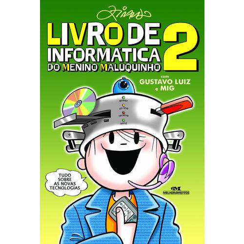 Livro de Informática do Menino Maluquinho 2 - 1ª Ed.