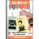 Livro - de Olho no Futuro - Português - 4ª Série - Nova Edição - Consumível