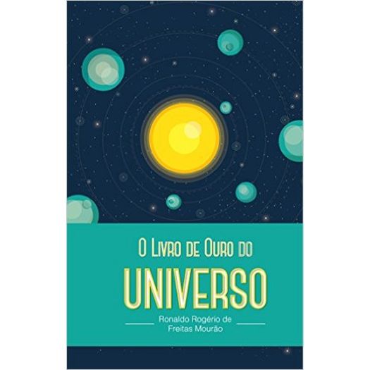 Livro de Ouro do Universo, o - Harpercollins