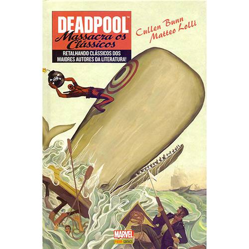 Livro - Deadpool Massacra os Clássicos