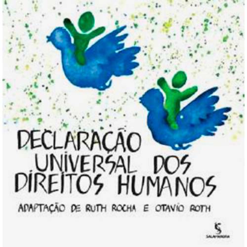 Livro - Declaração Universal dos Direitos Humanos: Adaptação de Ruth Rocha e Otavio Roth