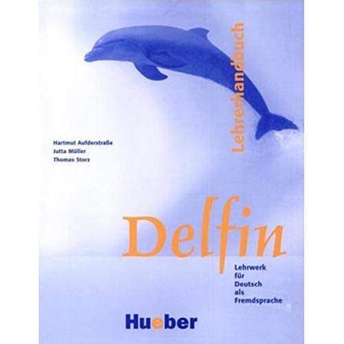 Livro - Delfin - Lehrwerk Für Deutsch Als Fremdsprache - Lehrerhandbuch