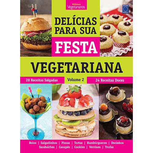 Livro - Delícias para Sua Festa Vegetariana - Vol. 2