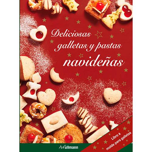 Livro - Deliciosas Galletas Y Pastas Navideñas