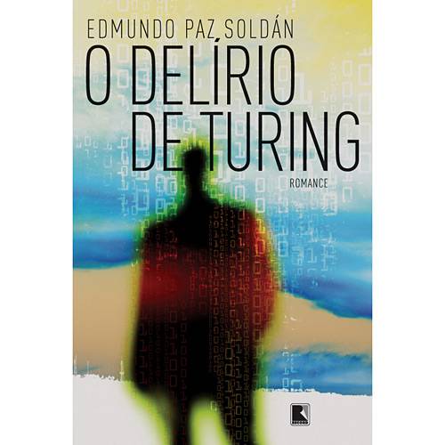 Livro - Delírio de Turing, o