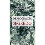 Livro - Democracia e Segredo