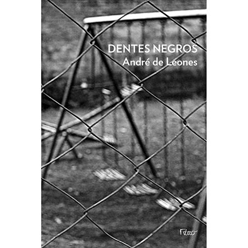 Livro - Dentes Negros
