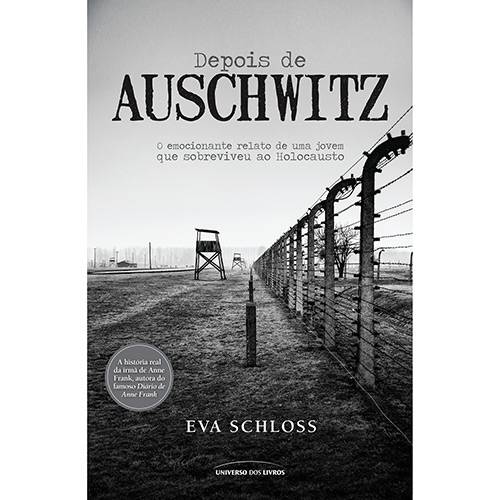 Livro - Depois de Auschwitz: o Emocionante Relato de uma Jovem que Sobreviveu ao Holocausto