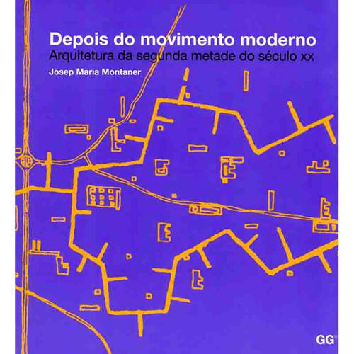 Livro - Depois do Movimento Moderno