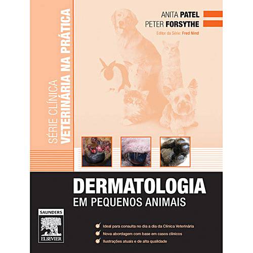 Livro - Dermatologia em Pequenos Animais - Série Clínica Veterinária na Prática