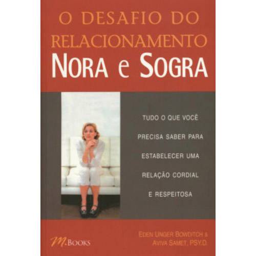 Livro - Desafio do Relacionamento Nora e Sogra, o