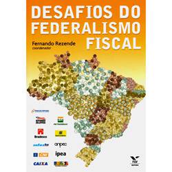 Livro - Desafios do Federalismo Fiscal