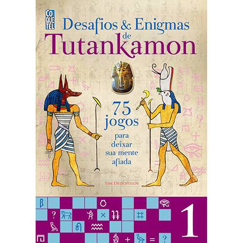 Livro - Desafios & Enigmas de Tutankamon - Vol. 1