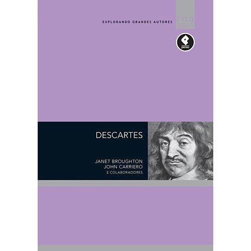 Livro - Descartes - Coleção Explorando Grandes Autores