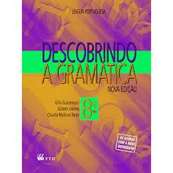 Livro - Descobrindo a Gramática: 8º Ano