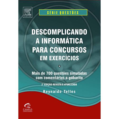 Livro - Descomplicando a Informática para Concursos em Exercícios - Série Questões