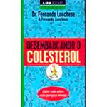 Livro - Desembarcando o Colesterol (Livro de Bolso)