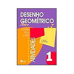 Livro - Desenho Geométrico - Atividades - Vol. 1