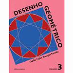 Livro - Desenho Geométrico - Ensino Fundamental - Volume 3