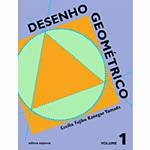 Livro - Desenho Geométrico - Ensino Fundamental - Volume 1