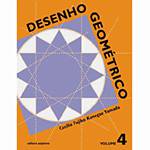 Livro - Desenho Geométrico - Ensino Fundamental - Volume 4