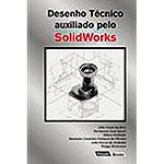 Livro - Desenho Técnico Auxiliado Pelo Solidworks