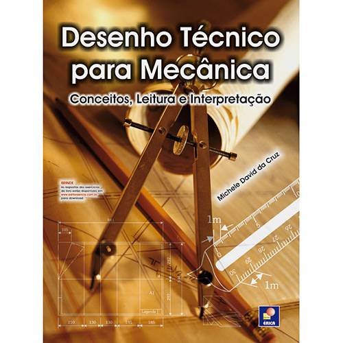 Livro - Desenho Técnico para Mecânica - Conceitos, Leitura e Interpretação