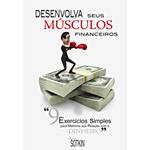 Livro - Desenvolva Seus Músculos Financeiros